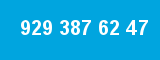 929 387 62 47